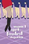 Colette Shaw Won't Get Fooled Again novel