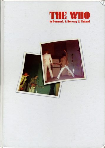 The Who in Denmark Norway and Finland