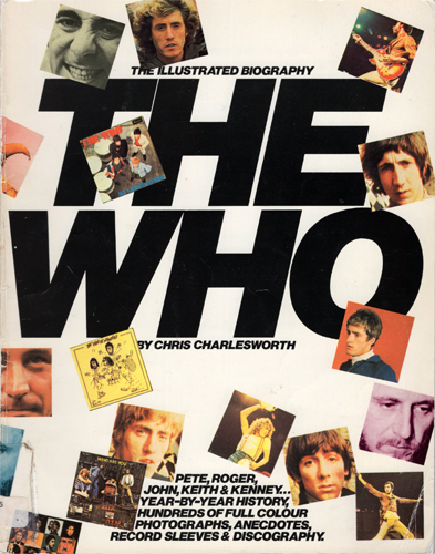 The Who The Illustrated Biography