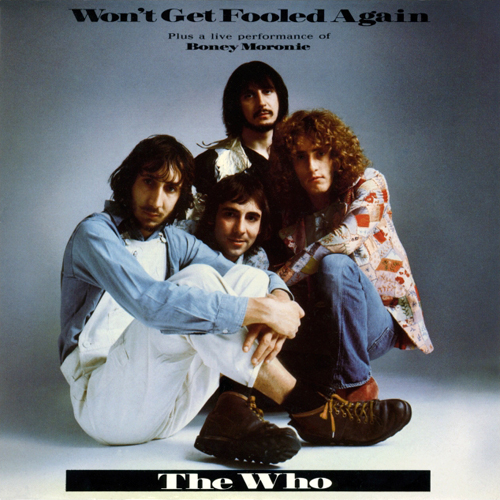 1988 Won't Get Fooled Again single