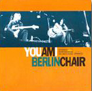 You And I Berlin Chair single