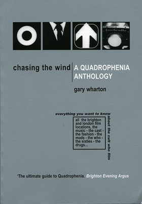 Chasing the Wind: A Quadrophenia Anthology