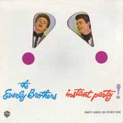 The Everly Brothers Instant Party