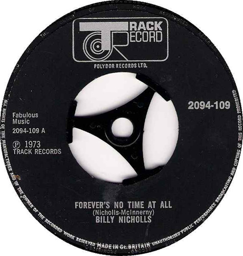 Billy Nicholls Forevers No Time At All 45