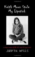 Keith Moon Stole My Lipstick book