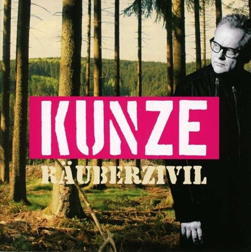 Kunze Rauberzivil CD