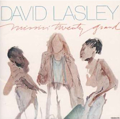 David Lasley Missin Twenty Grand