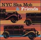NYC Ska Mob and Friends