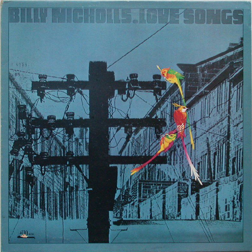 Billy Nicholls Love Songs