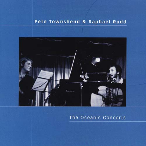 Townshend Rudd Oceanic Concerts CD