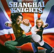 Shanghai Knights soundtrack CD