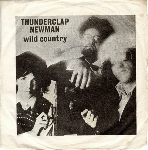 Thunderclap Newman Wild Country PS